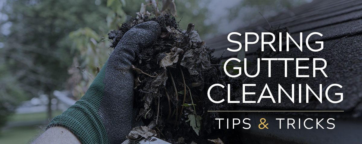Gutter Cleaning Tips & Tricks